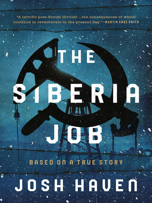 Title details for The Siberia Job by Josh Haven - Wait list